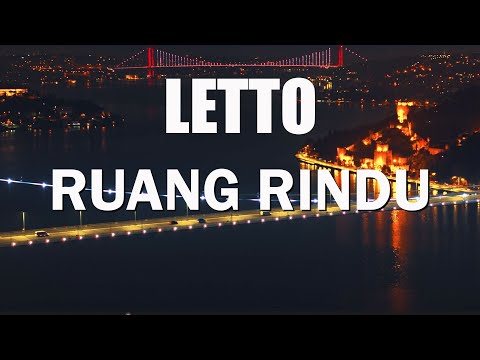 Letto - Ruang Rindu (Lirik Video)