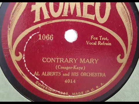 Al Alberts and His Orchestra (Willie Creager?) "Contrary Mary" 1920s dance band music 78 rpm