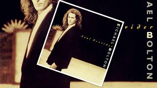 Michael Bolton - How Am I Supposed to Live without You