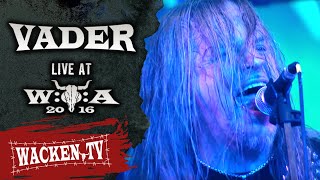 Vader - Full Show - Live at Wacken Open Air 2016