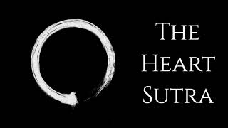 Download lagu 𝐓𝐡𝐞 𝐇𝐞𝐚𝐫𝐭 𝐒𝐮𝐭𝐫𝐚 ~  Prajñāpāramitā  ~ The Perfection of Wisdom mp3