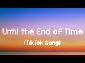 Justin Timberlake - Until The End Of Time (Lyrics) 'cause if your love was all I had, in this life