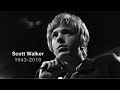 Scott Walker passes away (1943 - 2019) (UK/(USA)) - BBC News - 25th March 2019