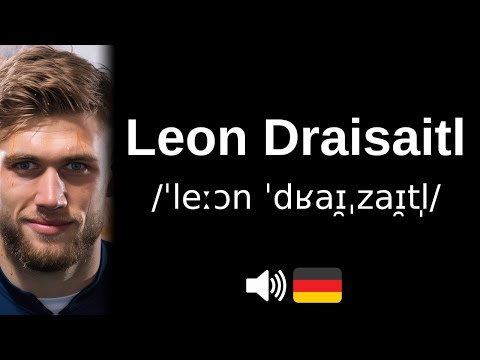 How to pronounce Leon Draisaitl (CORRECTLY!)