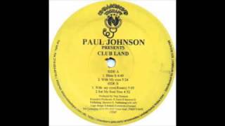 Paul Johnson- Bless It