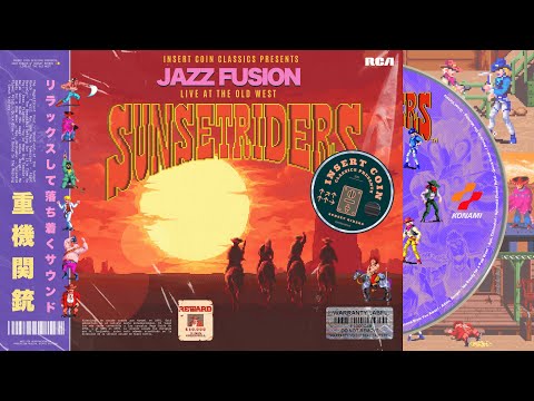 Insert Coin Classics Presents: Jazz Fusion 🎷Sunset Riders🐴🏜