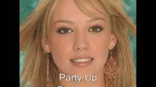 Hilary Duff-Party Up