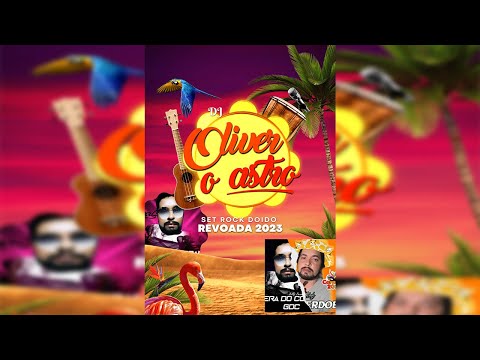 🔴🔴🔥🔥 SET ROCK DOIDO ATUAL MAIO🌟 (REVOADA 2023) 💥💥 EDIÇÃO | DJ OLIVER O ASTRO DAS MARCANTES❌❌❌