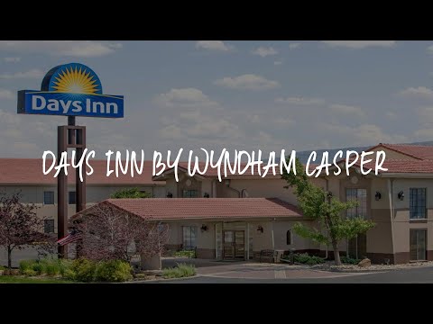 Days Inn by Wyndham Casper Review - Casper , United States of America