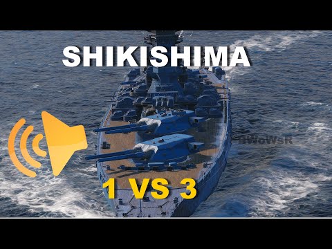 X SHIKISHIMA - 335K DMG - 1 vs 3 - World of Warships