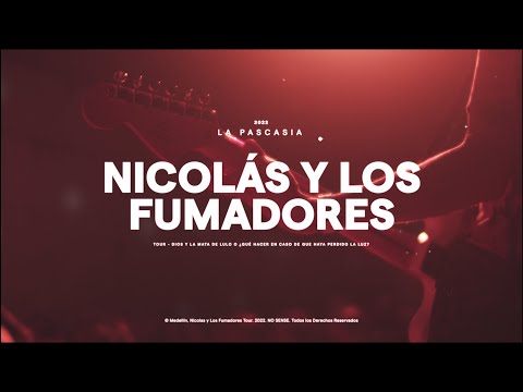 Nicolás y Los Fumadores | En Vivo en La Pascasia | Concierto completo