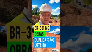 BR-381 OBRAS DUPLICAÇÃO LOTE 8A. #minasgerais #obras #noticias #duplicaçãobr381 #caetemg #obras2026