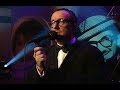 Elvis Costello - This House Is Empty Now (Live Faddergalan 1998)