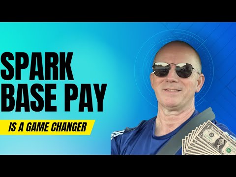 Spark Base Pay is a Game Changer! 🤑
