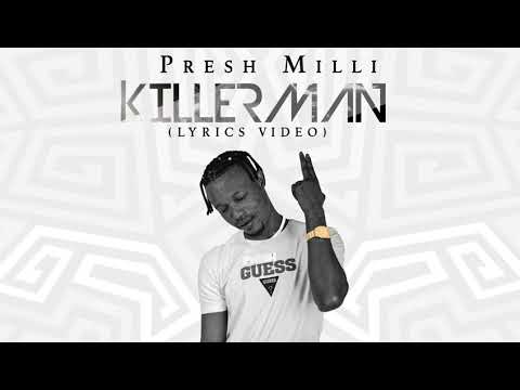 Presh Milli - Killerman