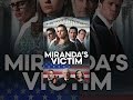 Miranda's Victim