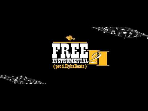 Ryba Beatz FREE INSTRUMENTAL 2 // 98 bpm // rap hip hop