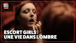 ESCORT GIRLS : UNE VIE DANS L'OMBRE