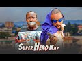 SUPER HERO KAY Yawaskits Episode 310