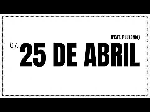 LON3R JOHNY - 25 DE ABRIL FT. PLUTONIO (OFFICIAL LYRIC VIDEO)