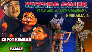 Download lagu CEPOT KEMBAR TAMAT. CEPOT GACOR - WAYANG GOLEK A. ASEP SUNANDAR S GRH3 mp3 Download lagu CEPOT KEMBAR TAMAT. CEPOT GACOR - WAYANG GOLEK A. ASEP SUNANDAR S GRH3 mp3