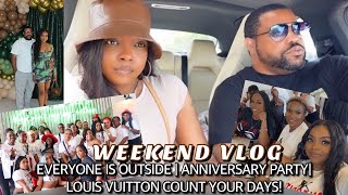 MINI WEEKEND VLOG: EVERYONE IS OUTSIDE | ANNIVERSARY PARTY| LOUIS VUITTON COUNT YOUR DAYS!