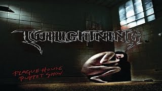 Twilightning - Plague-House Puppet Show (Full Album)
