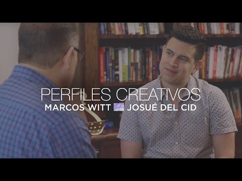 Marcos Witt - Perfiles Creativos con Josue Del Cid