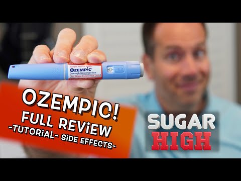 Ozempic Full Review - Tutorial, Side Effects