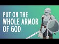 God S Whole Armor Animated Bible Study