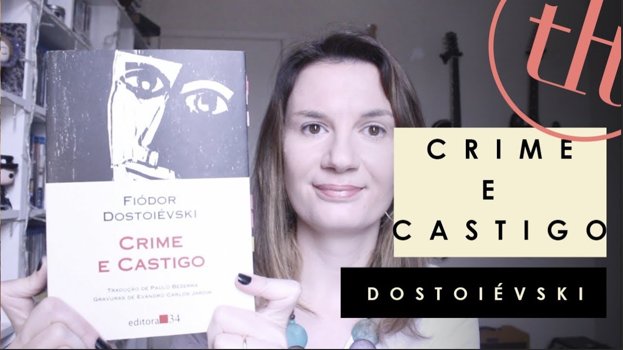 Watch Now Crime e Castigo (Fiódor Dostoiévski) | Tatiana Feltrin Crime e Castigo (Fiódor Dostoiévski) | Tatiana Feltrin