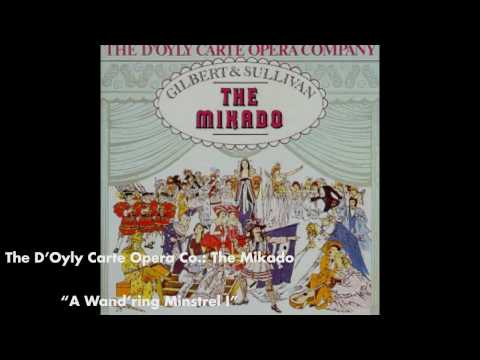 A Wandring Minstrel I - The Mikado