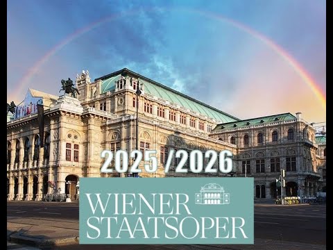 Wiener Staatsoper / Vienna State Opera 2025/2026 season #OPERA