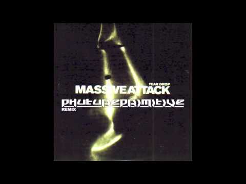 Massive Attack - Teardrop (Phutureprimitive Remix)