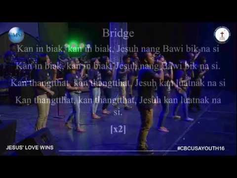 Praise and Worship Team, Part - 1 (MI LUAT KAN SI with Lyrics) @ CBC USA YOUTH CONFERENCE 2016