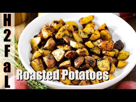 Scrumptious Sides | ROASTED POTATOES WITH BALSAMIC AND HERBS | How To Feed a Loon