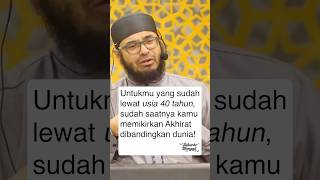 Download lagu Untukmu yang sudah lewat usia 40 tahun, sudah saatnya kamu memikirkan Akhirat dibandingkan dunia! mp3 Download lagu Untukmu yang sudah lewat usia 40 tahun, sudah saatnya kamu memikirkan Akhirat dibandingkan dunia! mp3