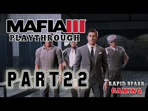 MAFIA 3 DEFINITIVE EDITION Gameplay Walkthrough Part 22 [PC 1080P 60FPS]