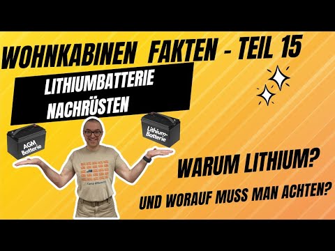 Wohnkabinen Fakten - Teil 15 - Lithium Nachrüstung in einer Wohnkabine - 12V Power im Pickup Camper