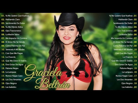 Graciela Beltran Mix 20 Grandes Éxitos 🌹 Corridos y Rancheras Viejitas Pero Bonitas