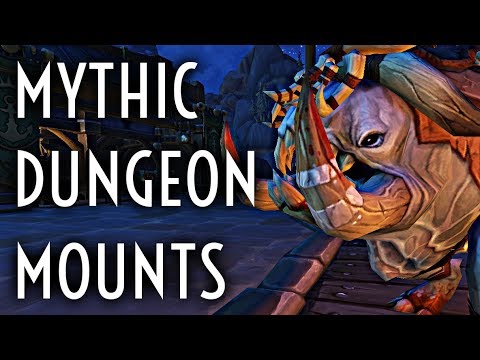 WoW Guide - Mythic only Dungeon Mounts - Battle for Azeroth