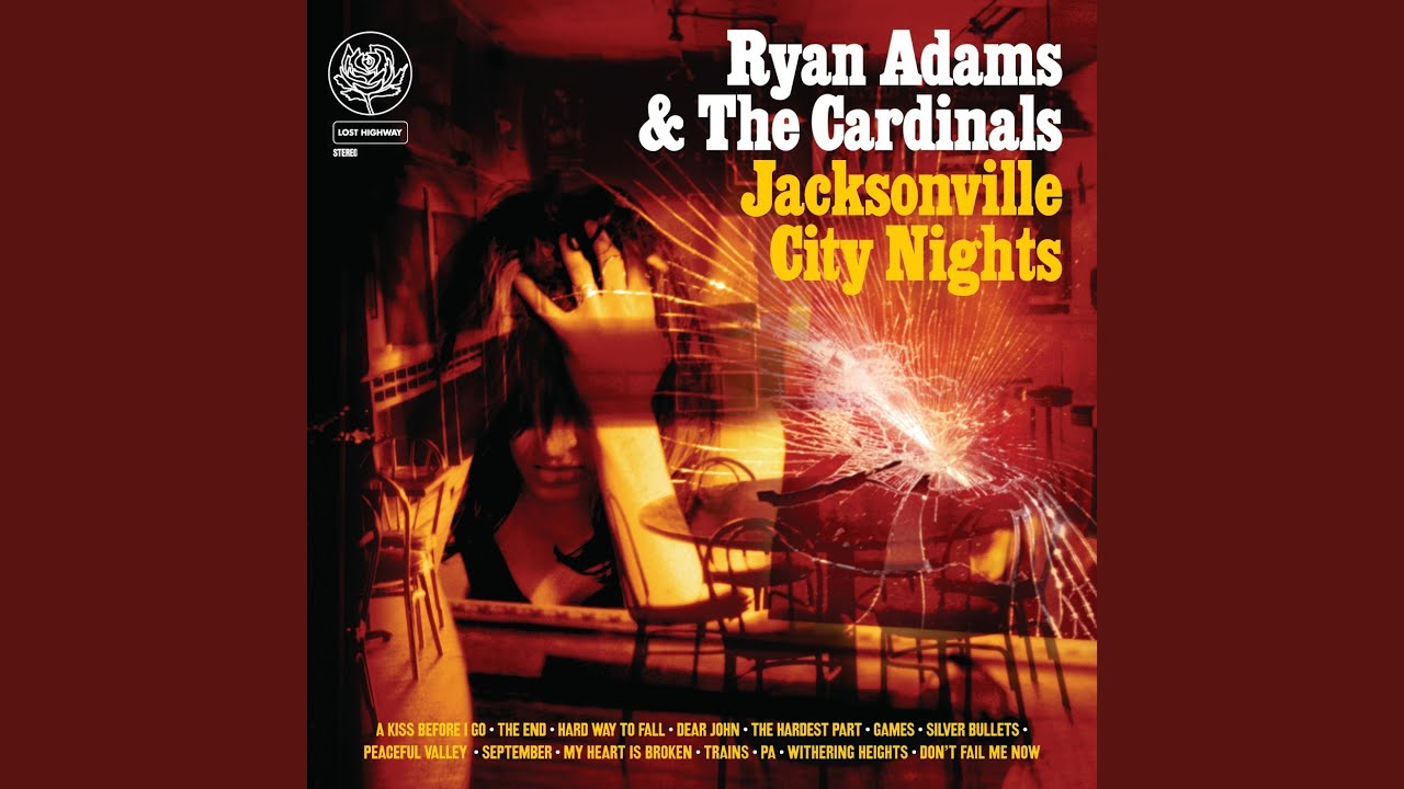 Ryan Adams - Don't Fail Me Now