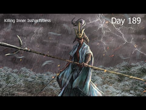 Killing Inner Isshin [Day 189]