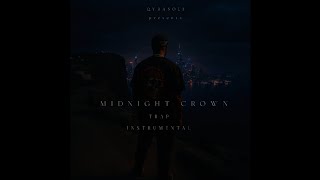 Midnight Crown – Trap Instrumental