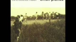 the innocence mission - Small Planes