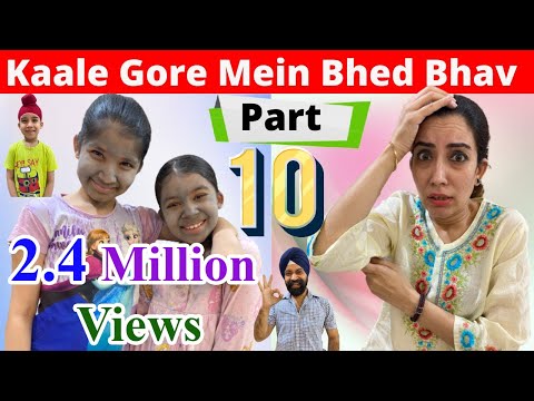 Kaale Gore Mein Bhed Bhav | Part - 10 | Ramneek Singh 1313 | RS 1313 VLOGS