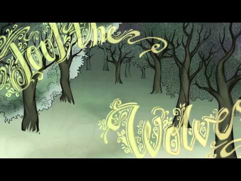 The Woodland Creatures - Fool the Wolves
