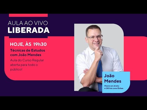 Técnicas de Estudos com João Mendes - Aula aberta do Curso Regular