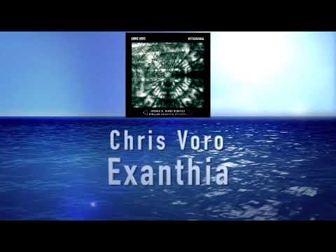 Chris Voro - Withdrawal / Exanthia EP