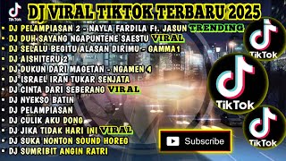 Download lagu DJ VIRAL TIKTOK TERBARU 2025 | PELAMPIASAN 2 - NAYLA FARDILA FT JASUN | DUH SAYANG NGAPUNTENE SAESTU mp3